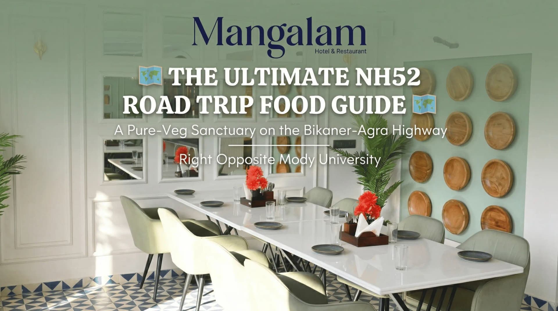Best Pure-Veg Restaurant on NH52 | Mangalam Hotel Laxmangarh